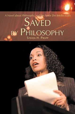 Livro Saved by Philosophy Steven H Propp