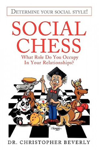 Kniha Social Chess Dr Christopher Beverly