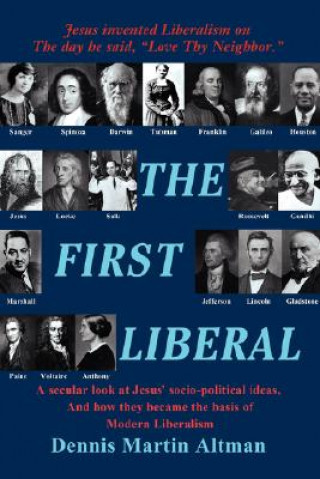 Buch First Liberal Dennis Martin Altman