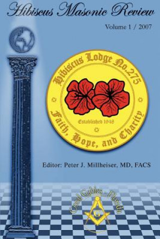 Książka Hibiscus Masonic Review Peter Millheiser