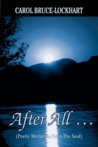 Книга After All . Carol Bruce-Lockhart