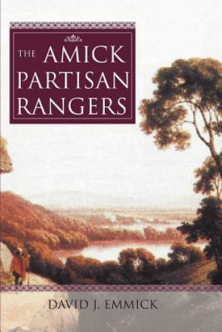 Knjiga Amick Partisan Rangers David J Emmick