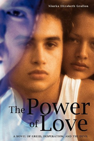 Livre Power of Love Niurka Elizabeth Grullon