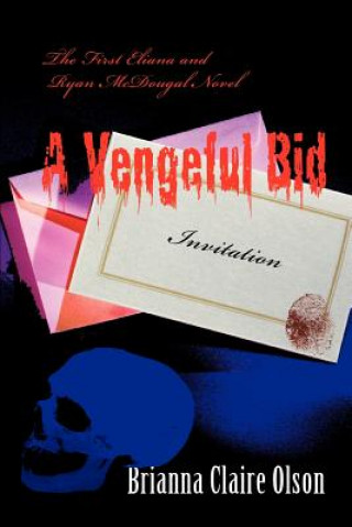 Buch Vengeful Bid Brianna Claire Olson