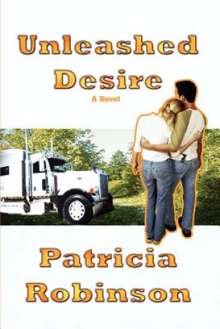 Knjiga Unleashed Desire Robinson