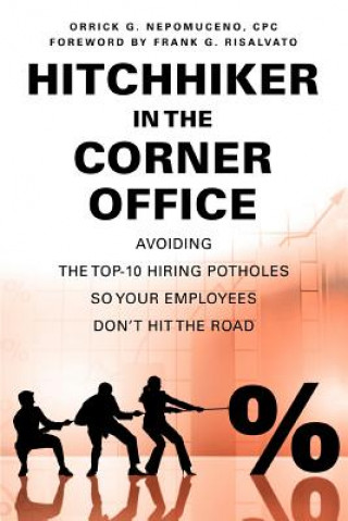 Βιβλίο Hitchhiker in the Corner Office Orrick Nepomuceno