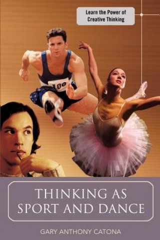 Carte Thinking as Sport and Dance Gary Anthony Catona