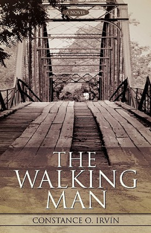 Knjiga Walking Man Constance O Irvin