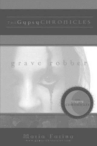 Knjiga Grave Robber Maria Farina