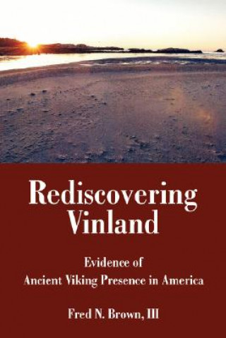 Kniha Rediscovering Vinland III Fred N Brown