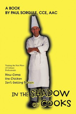 Buch In the Shadow of Cooks Paul Sorgule