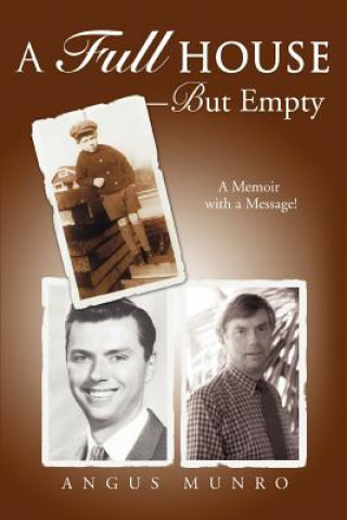 Könyv Full House-But Empty Angus Munro