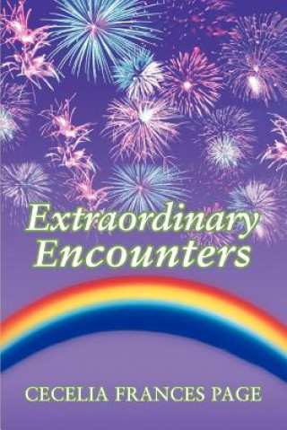 Книга Extraordinary Encounters Cecelia Frances Page