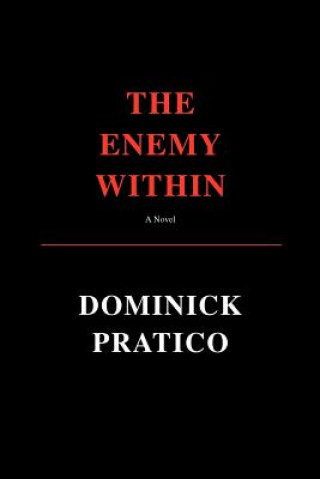 Książka Enemy Within Dominick Pratico