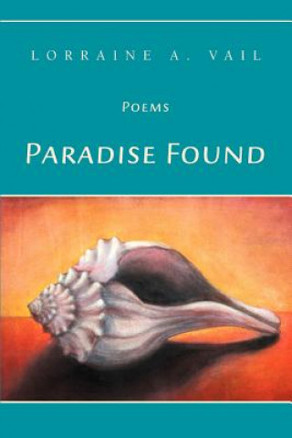 Книга Paradise Found Lorraine A Vail