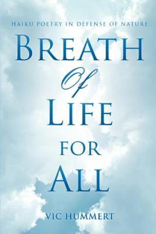 Kniha Breath Of Life For All Vic Hummert