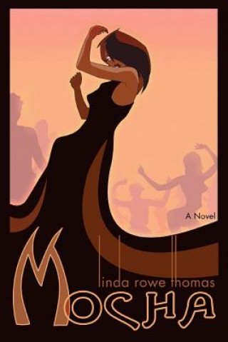 Book Mocha Linda Rowe Thomas