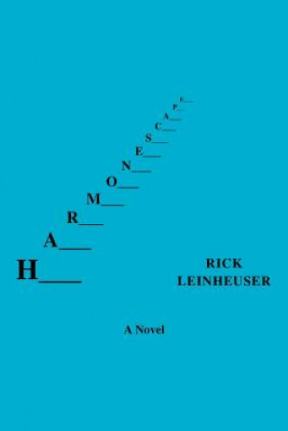 Knjiga Harmonescape Rick Leinheuser