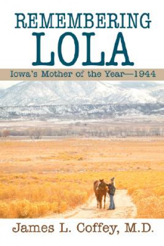 Livre Remembering Lola James Coffey