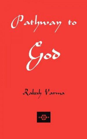 Libro Pathway to God Rakesh Varma