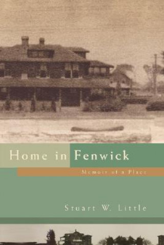 Книга Home in Fenwick Stuart W Little