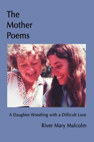 Kniha Mother Poems River Mary Malcolm