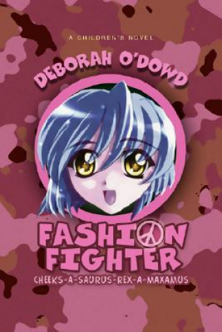 Kniha Fashion Fighter Deborah O'Dowd