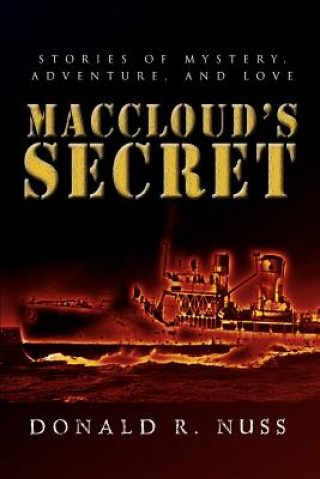 Knjiga MacCloud's Secret Donald R Nuss