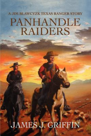 Boek Panhandle Raiders James J Griffin