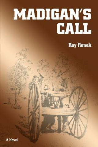 Libro Madigan's Call Ray Renek