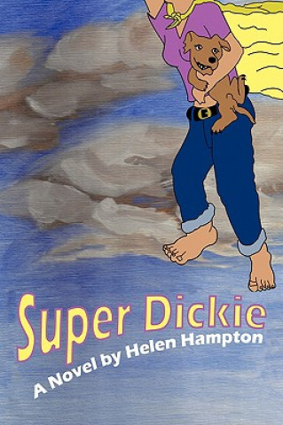 Книга Super Dickie Helen Hampton