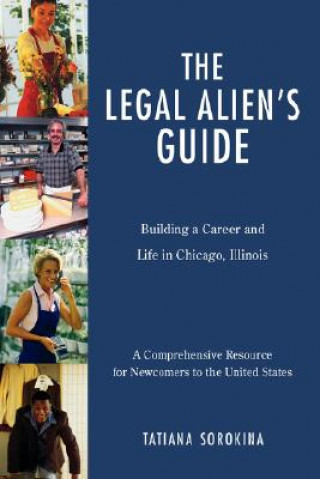 Kniha Legal Alien's Guide Tatiana Sorokina