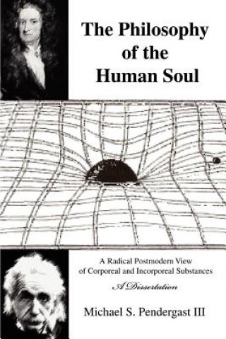 Knjiga Philosophy of the Human Soul Pendergast