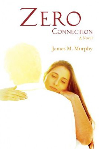 Kniha Zero Connection Murphy