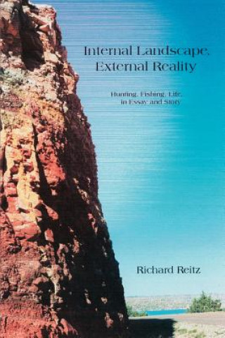 Knjiga Internal Landscape, External Reality Richard Reitz