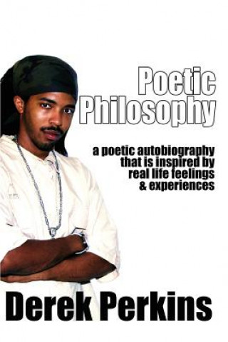 Knjiga Poetic Philosophy Derek Perkins