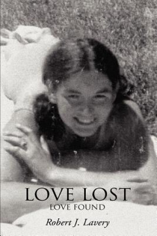 Книга Love Lost Robert J Lavery