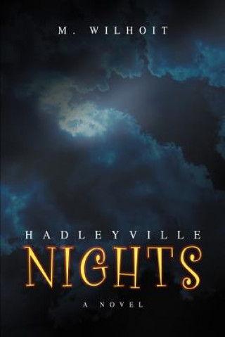 Carte Hadleyville Nights M Wilhoit