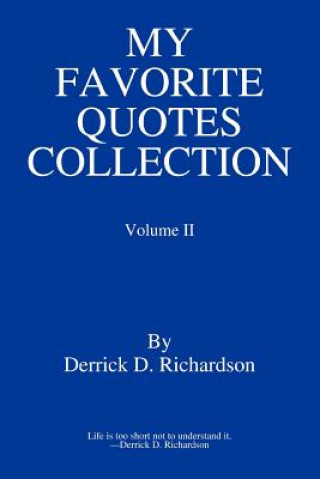 Buch My Favorite Quotes Collection Derrick D Richardson