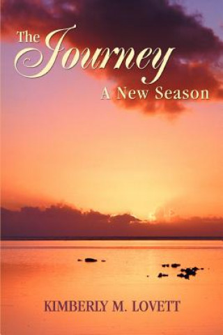 Kniha Journey--A New Season Kimberly M Lovett