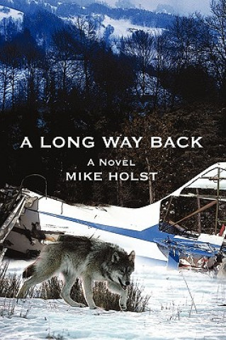 Kniha Long Way Back Mike Holst