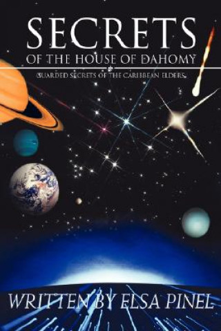 Kniha Secrets Of The House Of Dahomy Elsa Pinel