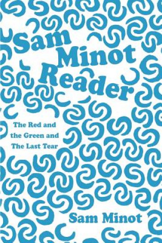 Kniha Sam Minot Reader Sam Minot