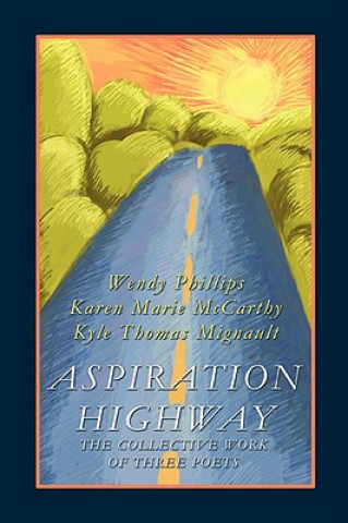 Buch Aspiration Highway Kyle Thomas Mignault