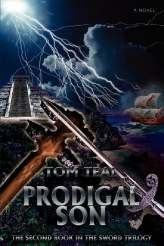 Knjiga Prodigal Son Tom Teal