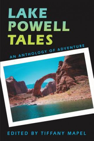 Carte Lake Powell Tales Tiffany Mapel