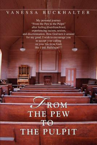 Книга From the Pew to the Pulpit Vanessa Jones - Buckhalter