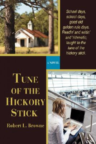 Kniha Tune of the Hickory Stick Robert L Browne