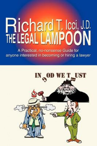 Книга Legal Lampoon Richard T ICCI