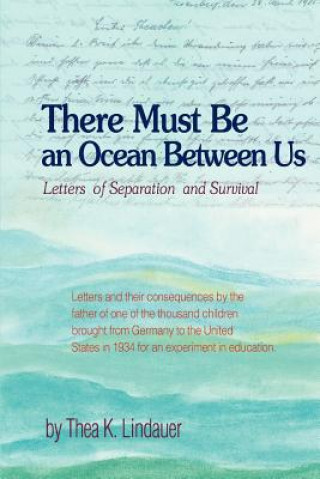 Książka There Must Be an Ocean Between Us Thea K Lindauer